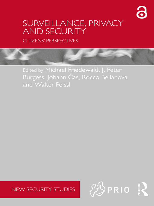 Title details for Surveillance, Privacy and Security by Michael Friedewald - Available